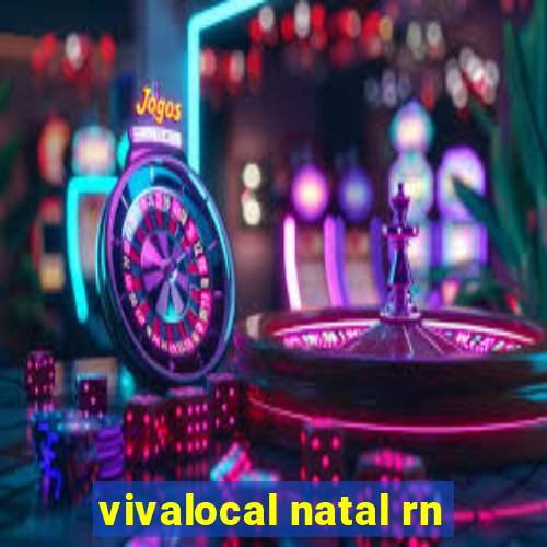 vivalocal natal rn